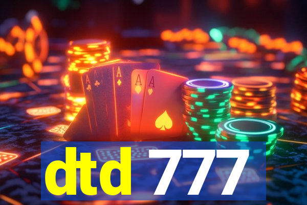 dtd 777